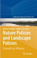 Nature Policies And Landscape Policies: Towards An Alliance