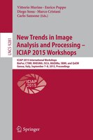 New Trends In Image Analysis And Processing -- Iciap 2015 Workshops: Iciap 2015 International Workshops, Biofor, Ctmr, Rheuma, Isc