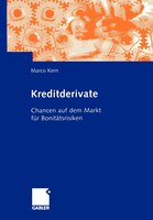 Kreditderivate: Chancen Auf Dem Markt Für Bonitätsrisiken
