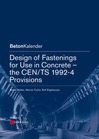 Design Of Fastenings For Use In Concrete: The Cen/ts 1992-4 Provisions