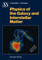 Physics Of The Galaxy And Interstellar Matter