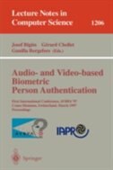 Audio- And Video-based Biometric Person Authentication: First International Conference, Avbpa &apos;97, Crans-montana,