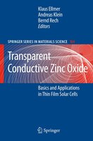 Transparent Conductive Zinc Oxide: Basics And Applications In Thin Film Solar Cells