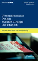 Unternehmerisches Denken Zwischen Strategie Und Finanzen: Die Vier Jahreszeiten Der Unternehmung