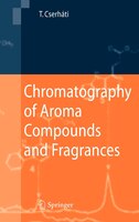 Chromatography Of Aroma Compounds And Fragrances