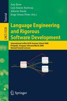 Language Engineering And Rigorous Software Development: International Lernet Alfa Summer School 2008, Piriapolis, Uruguay, Februar