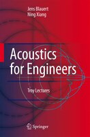 ISBN 9783642095214 product image for Acoustics for Engineers: Troy Lectures | upcitemdb.com