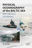 Physical Oceanography Of The Baltic Sea
