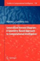 Generalized Voronoi Diagram:  A Geometry-based Approach To Computational Intelligence