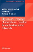 Physics And Technology Of Amorphous-crystalline Heterostructure Silicon Solar Cells