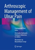 Arthroscopic Management Of Ulnar Pain