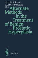 Alternate Methods In The Treatment Of Benign Prostatic Hyperplasia