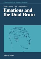 Emotions And The Dual Brain