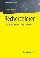Recherchieren: Klassisch - Online - Crossmedial