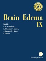 Brain Edema Ix: Proceedings Of The Ninth International Symposium Tokyo, May 16-19, 1993