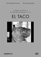 Guillermo Faivovich & Nicolás Goldberg:  The Campo Del Cielo Meteorites: Volume 1, El Taco