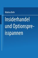 Insiderhandel und Optionspreisspannen: Einordnung und empirische Untersuchung