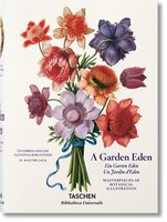 A Garden Eden:  Masterpieces Of Botanical Illustration