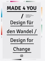 Made 4 You: Design For Change