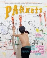 Parkett No. 93:  Frances Stark, Adrián Villar Rojas, Danh Vô, Valentin Carron
