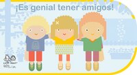 !es Genial Tener Amigos!