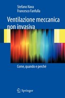 Ventilazione Meccanica Non Invasiva: Come, Quando E Perché