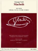 Macbeth: Melodramma In Four Acts By Francesco Maria Piave And Andrea Maffei. The Piano-vocal Score