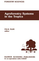 Agroforestry Systems In The Tropics