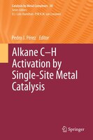 Alkane C-h Activation By Single-site Metal Catalysis