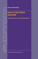 Multicriteria Design: Optimization And Identification