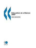 Education At A Glance 2007: Oecd Indicators