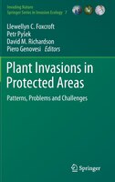 Plant Invasions in Protected Areas: Patterns, Problems and 