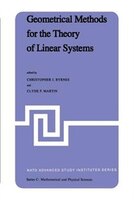Geometrical Methods For The Theory Of Linear Systems: Proceedings Of A Nato Advanced Study Institute And Ams Summer Seminar In App