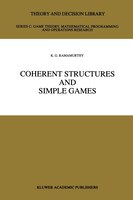 Coherent Structures And Simple Games