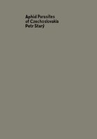 Aphid Parasites Of Czechoslovakia: A Review Of The Czechoslovak Aphidiidae (hymenoptera)