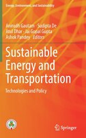 Sustainable Energy And Transportation: Technologies And Policy Sustainable Energy And Transportation: Technologies And Policy