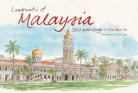 Landmarks Of Malaysia: 365 Watercolours