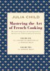 Mastering the Art of French Cooking Box Set (2 Volume Set)