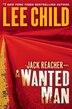 A Wanted Man: a Jack Reacher Novel
