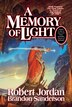 A Memory of Light (Wheel of Time (Tor Hardcover))