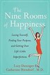The Nine Rooms of Happiness: Loving Yourself, Finding Your Purpose, and Getting Over Life's Little Imperfections