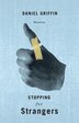 Stopping for Strangers