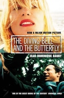 The Diving-Bell and the Butterfly The Diving-Bell and the Butterfly