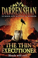The Thin Executioner The Thin Executioner