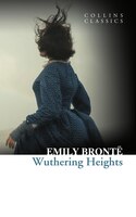 Wuthering Heights (Collins Classics) Wuthering Heights (Collins Classics)