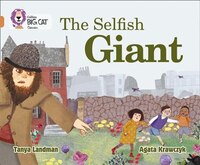The Selfish Giant: Band 12/copper (collins Big Cat)