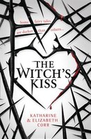 The Witch's Kiss (Witch's Kiss Trilogy)