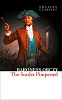 The Scarlet Pimpernel (collins Classics)
