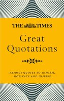 The Times Great Quotations