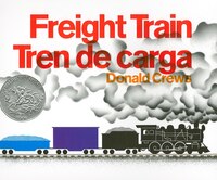 Freight Train/tren De Carga: Bilingual Spanish-english Children's Book